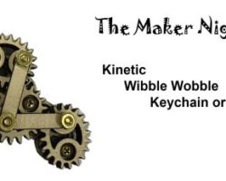 Maker Night – Tripple Wobble Pendant or Keychain – All ages welcome