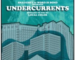 UNDERCURRENTS / Snaughty & Word Is Bond