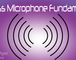 Wireless Microphone Fundamentals Seminar